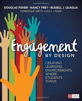 Paperback Engagement by Design: Creating Learning Environments Where Students Thrive Book