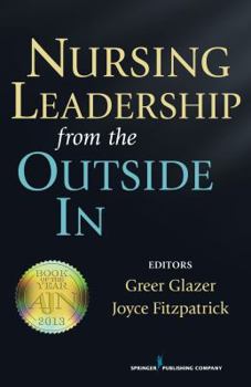 Paperback Nursing Leadership from the Outside In Book