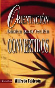 Paperback Orientaci?n B?sica Para Reci?n Convertidos Book