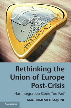 Paperback Rethinking the Union of Europe Post-Crisis Book