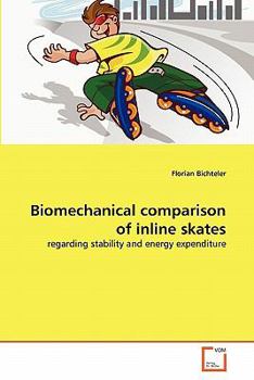 Paperback Biomechanical comparison of inline skates [German] Book