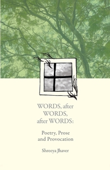 Paperback Words, after Words, after Words: Poetry, Prose and Provocation Book