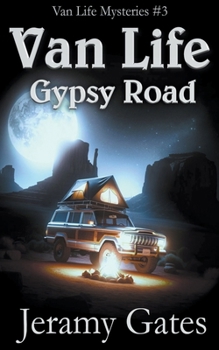 Paperback Gypsy Road: A Van Life Mystery Book