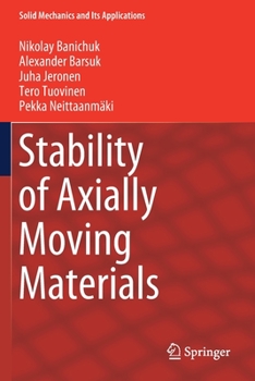 Paperback Stability of Axially Moving Materials Book