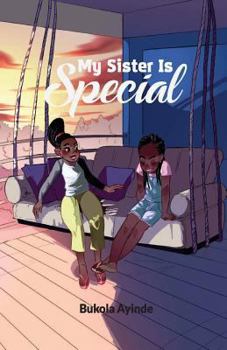 Paperback My Sister Is Special Book