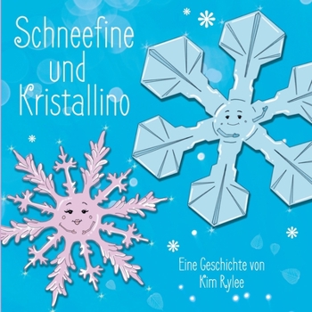 Paperback Schneefine und Kristallino [German] Book