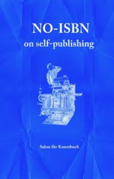 Paperback No-Isbn: On Self-Publishing Book