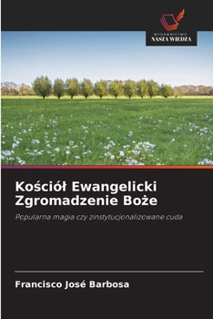 Kosciól Ewangelicki Zgromadzenie Boze