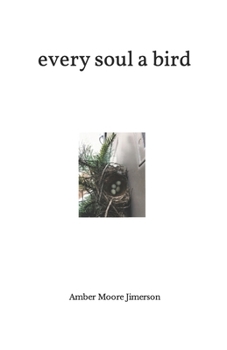 every soul a bird