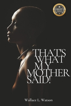 Paperback That's What My Mother Said! Book