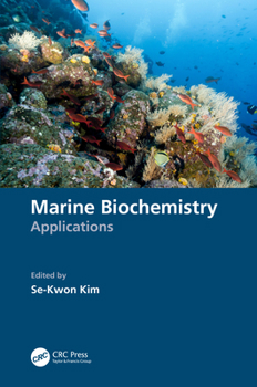 Hardcover Marine Biochemistry: Applications Book