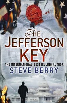 The Jefferson Key: A Novel - Book #7 of the Cotton Malone