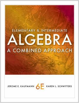 Hardcover Elementary and Intermediate Algebra: A Combined Approach Book