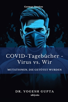 Paperback COVID-Tagebücher - Virus vs. Wir [German] Book