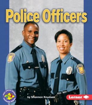 Police Officers - Book  of the Pull Ahead Books ~ Community Helpers