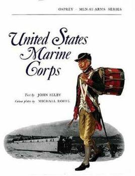 United States Marine Corps - Book #32 of the Osprey Men at Arms