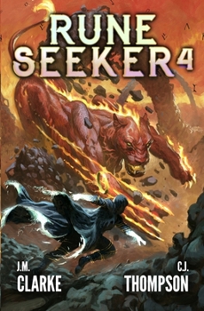 Rune Seeker 4: A LitRPG Adventure