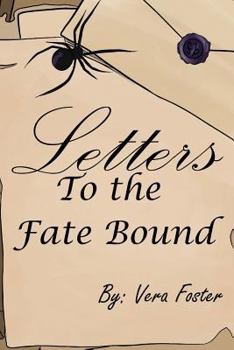 Paperback Letters to the Fate Bound Book