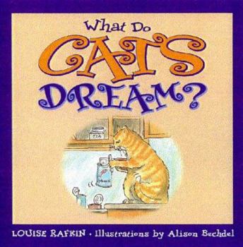 Hardcover What Do Cats Dream? Book