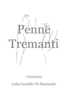 Penna tremante: I° Edizione