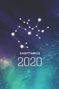 Paperback Sagittarius 2020: Journal With Calendar - Compact Size 6x9" - 15x23cm - soft cover - 100 pages Book