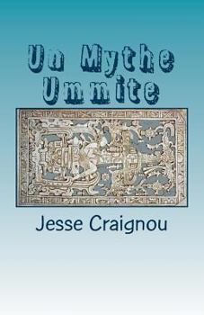 Paperback Un Mythe Ummite: Les Dossiers Secrets [French] Book
