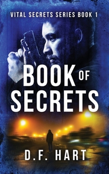 Hardcover Book Of Secrets: Vital Secrets, Book One Book