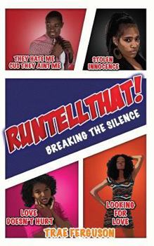 Paperback Run, Tell That!: Breaking The Silence Book