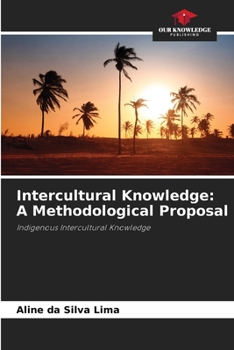 Paperback Intercultural Knowledge: A Methodological Proposal Book