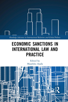 Paperback Economic Sanctions in International Law and Practice Book