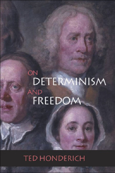 Hardcover On Determinism and Freedom Book