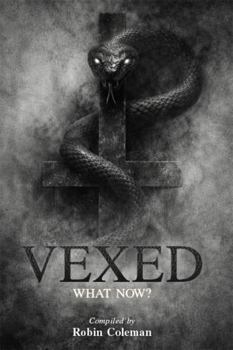 Hardcover VEXED: What Now? Book