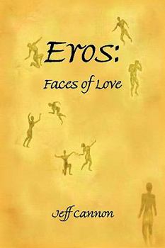 Paperback Eros: Faces of Love Book