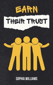 Paperback Earn Their Trust Book