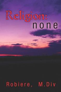 Paperback Religion: none: A wake-up call for Humanity Book