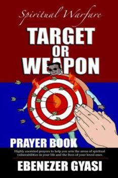 Paperback Target or Weapon: The Prayer Book