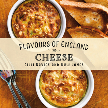 Hardcover Flavours of England: Cheese Book