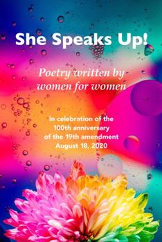Paperback She Speaks Up!: The Jessie Butler Women's Poetry Contest Anthology Book