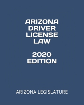 Paperback Arizona Driver License Law 2020 Edition Book