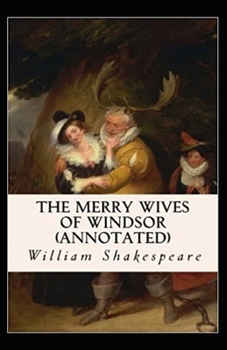 Paperback The Merry Wives of Windsor Annotated Book