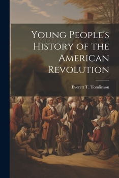 Paperback Young People's History of the American Revolution Book