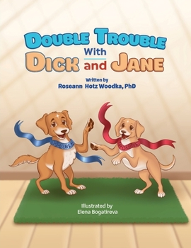 Paperback Double Trouble with Dick and Jane Book