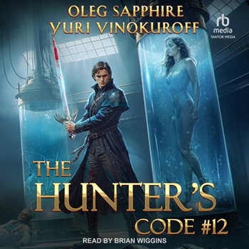 The Hunter's Code: Book 12