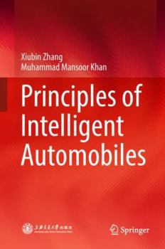 Hardcover Principles of Intelligent Automobiles Book