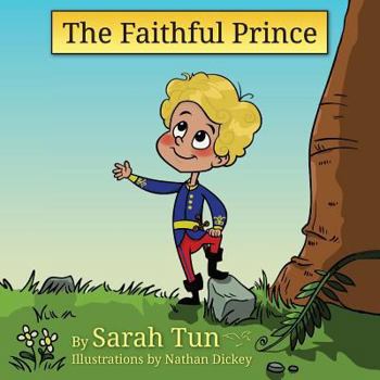 Paperback The Faithful Prince Book