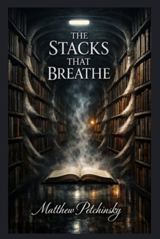 Paperback The Stacks That Breathe Book