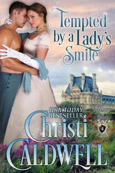 Paperback Tempted by a Lady's Smile: Lords of Honor Book 4 Book