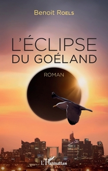 Paperback L'éclipse du goéland [French] Book