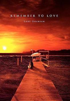 Paperback Remember to Love Book