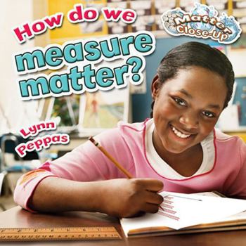Hardcover How Do We Measure Matter? Book